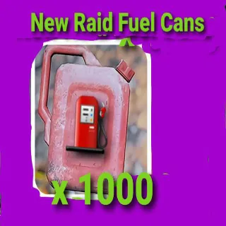 X 1000 NEW RAID FUEL CANS