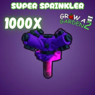 1000x Super Sprinkler