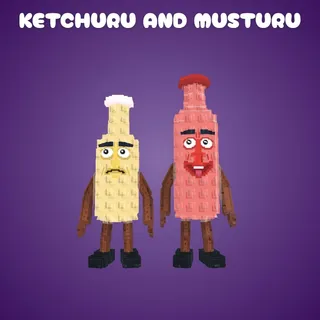 Ketchuru and Musturu