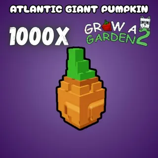 1000x Atlantic Giant Pumpkin