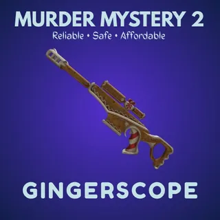 Gingerscope