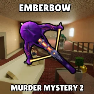 Emberbow