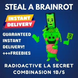 Radioactive La Secret Combinasion 1B/s
