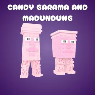Candy Garama And Madundung 