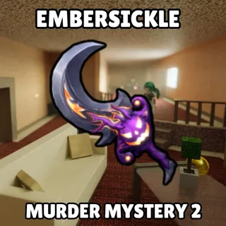 Embersickle