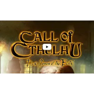 Call of Cthulhu®: Dark Corners of the Earth