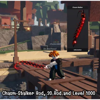 Chasm Stalker Rod, 30 Rod and Level 1000 | FISCH