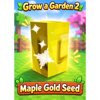 10x maple gold seed 