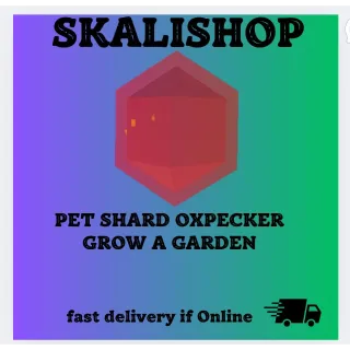 1x pet shard oxpecker