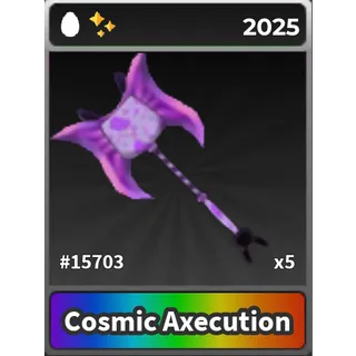 Cosmic Axecution - STK