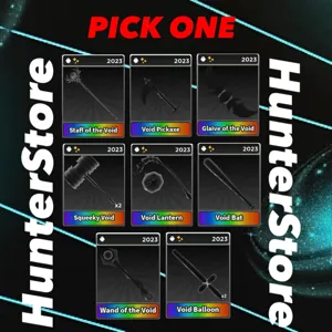 Void - PICK ONE