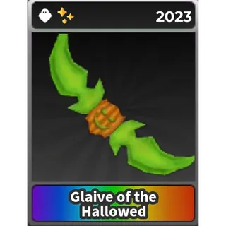 Glaive of the hallowed - STK