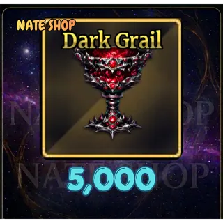 5000 DARK GRAIL - SAILOR PIECE