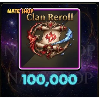 100000 CLAN REROLL - SAILOR PIECE