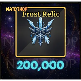 200000 FROST RELIC - SAILOR PIECE