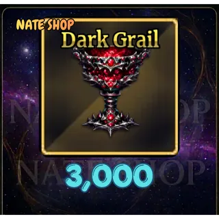 3000 DARK GRAIL - SAILOR PIECE