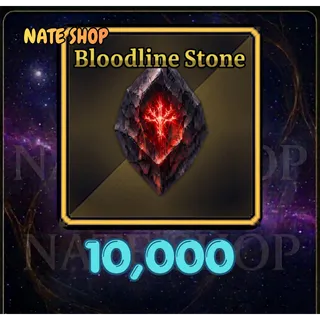 10000 BLOODLINE STONE - SAILOR PIECE