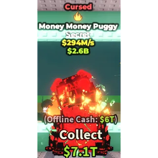 money money puggy cursed 294M/S