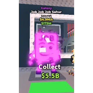 ✅ instant delivery 🌌🎉 Galaxy Job job job sahur $4.9M/S 