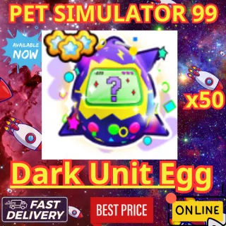 x50 Dark Unit Egg