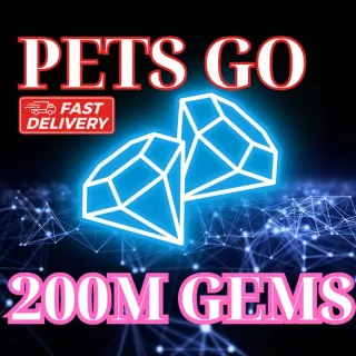 200M GEMS | PETS GO