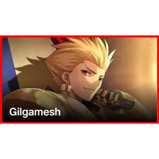 Gilgamesh (GIFT F MOVE)