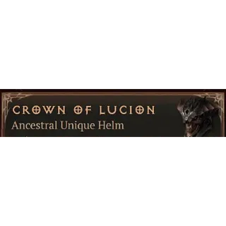  Diablo IV S14: Season of Death Awakening ⭐Crown of Lucion -All-Class Ancestral Unique Helm