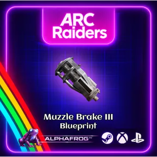 arc raiders  Muzzle Brake III Blueprint