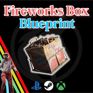 arc raiders  Fireworks Box Blueprint