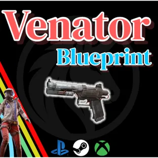 arc raiders  Venator Blueprint