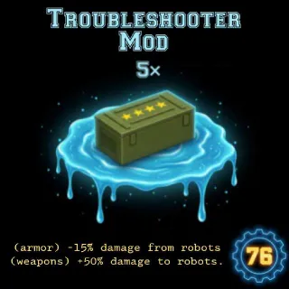 5 Troubleshooter Mod
