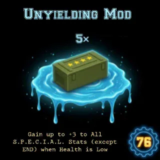 5 Unyielding Mod