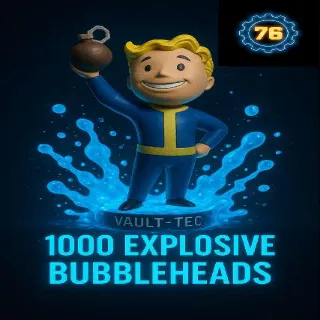 1000 Explosive Bubbleheads