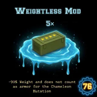 5 Weightless Mod