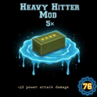 5 Heavy Hitter Mod