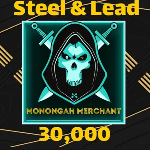 30,000 Steel & Lead