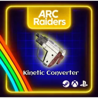 ARC RAIDERS - 5x KINETIC CONVERTER