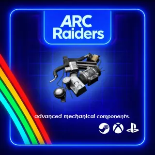 ARC RAIDERS - 60x ADVANCED MECHANICAL COMPONENTS