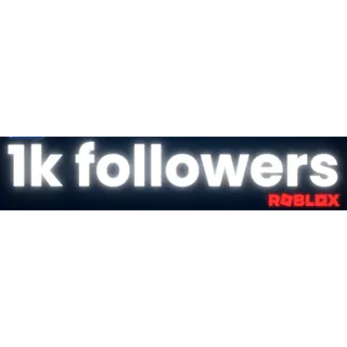 1k Roblox followers 