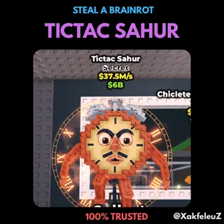 TICTAC SAHUR | STEAL A BRAINROT