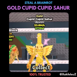 GOLD CUPID CUPID SAHUR | STEAL A BRAINROT