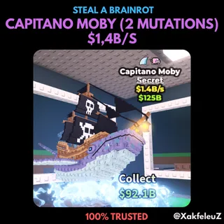 CAPITANO MOBY (2 MUTATIONS) $1B++/s | STEAL A BRAINROT