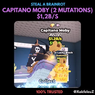 CAPITANO MOBY (2 MUTATIONS) $1B++/s | STEAL A BRAINROT