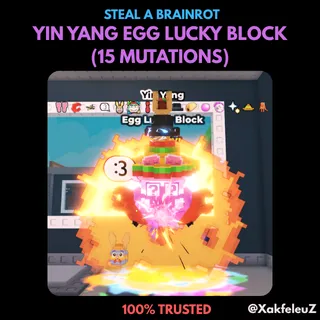 YIN YANG EGG LUCKY BLOCK (15 MUTATIONS) | STEAL A BRAINROT