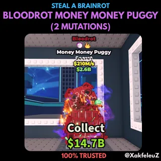 BLOODROT MONEY MONEY PUGGY (2 MUTATIONS) | STEAL A BRAINROT