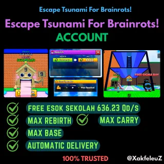 Max Account | Escape Tsunami For Brainrots!
