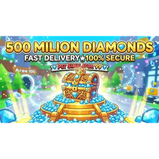 500M Diamonds | PS99