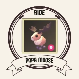 R PAPA MOOSE