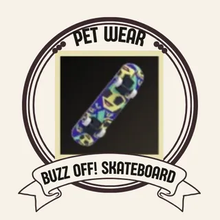 Buzz Off! Skateboard