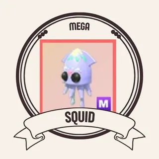 MEGA SQUID